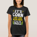 Search for corn farmer tshirts Cob