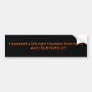 Search for brain bumper stickers Traumatic brain injury