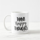 Search for think happy mugs Typography