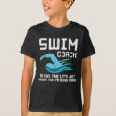 Search for swim coach tshirts Funny