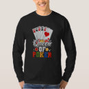 Search for ladies poker tshirts Queen
