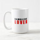 Search for gambling mugs Funny