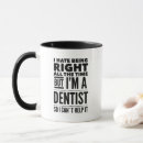 Search for funny dentists mugs Humourous