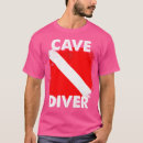 Search for cave diving tshirts Underwater exploration