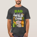 Search for dad of a wild one tshirts Funny