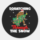 Search for squatching round stickers Sasquatch