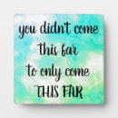 Search for motivational plaques Encouragement