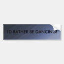 Search for dance dance bumper stickers Performance