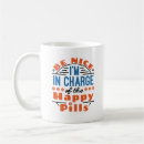 Search for happy pill mugs Funny
