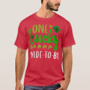 Search for st patricks day wedding tshirts Bride to be