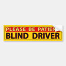 Search for patient bumper stickers Please be patient