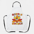 Search for gobble til you wobble aprons Thanksgiving