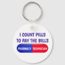 Search for tech humour key rings Pharmacy technician