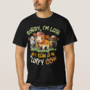 Search for sorry im late tshirts Cow