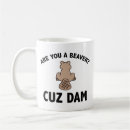 Search for dam mugs Humourous