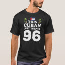 Search for cubano tshirts Birthday