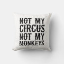 Search for monkey cushions Not my circus
