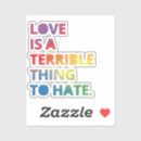 Search for love not hate stickers Lesbian