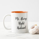 Search for mr always right mugs Husband