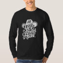 Search for yee haw tshirts Cowboy