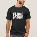 Search for fur dad tshirts Owner