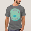 Search for cup of tea tshirts Pink