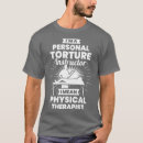 Search for funny physical therapist tshirts Mama
