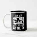 Search for mother in law mugs Funny quote