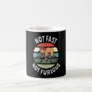 Search for furious mugs Not fast not furious