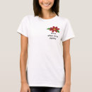 Search for red flower tshirts Saying