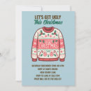 Search for tacky christmas invitations Let's get ugly