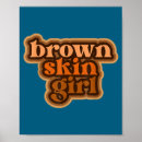 Search for black brown posters Skin