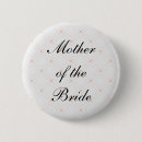 Search for mother of the bride badges Girly