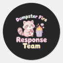Search for dumpster stickers Dumpster fire resnse