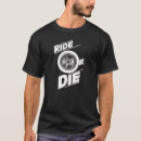 Search for ride or die tshirts Rider
