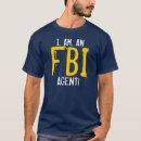 Search for fbi tshirts Agent