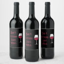Search for funny quote wine labels Sarcastic