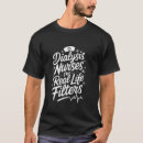 Search for nephrologist tshirts Dialysis