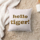 Search for tiger print cushions Stripes