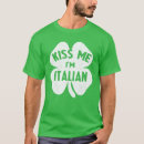 Search for italian st patricks day tshirts Kiss