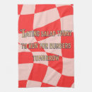 Search for funny sayings tea towels Quote