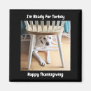 Search for thanksgiving magnets Funny
