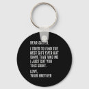 Search for funny brother key rings Tried to