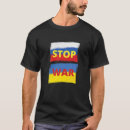 Search for war tshirts Stop