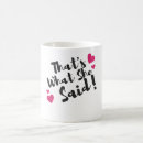 Search for sarcastic phrase mugs Witty saying