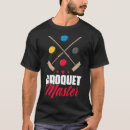 Search for croquet tshirts Master