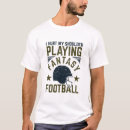 Search for fantasy football tshirts Team