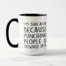 Search for frown mugs Sarcastic