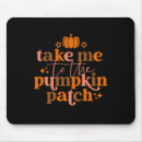 Search for the pumpkin patch mousepads Thanksgiving