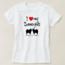 Search for samoyed tshirts Dogs